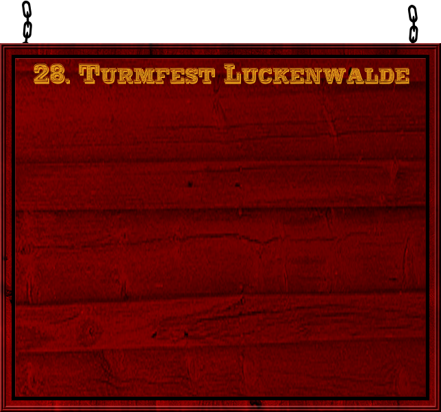 28. Turmfest Luckenwalde