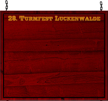 28. Turmfest Luckenwalde